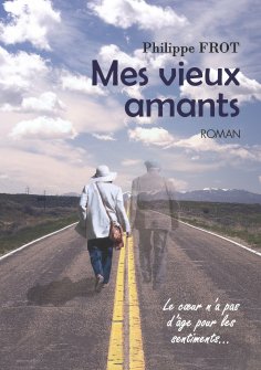 ebook: Mes vieux amants