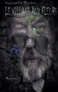 ebook: Le village aux fleurs
