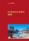 ebook: Les Aventures de Boris RAISO