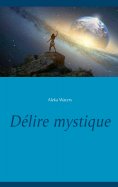 eBook: Délire mystique