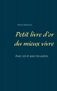 ebook: Petit livre d'or du mieux vivre