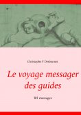 ebook: Le voyage messager des guides