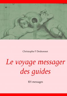 ebook: Le voyage messager des guides