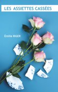 ebook: Les assiettes cassées