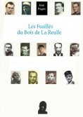 eBook: Les Fusillés du Bois de La Reulle