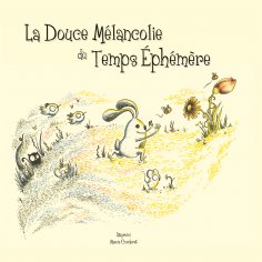eBook: La Douce Mélancolie du Temps Éphémère