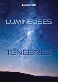 eBook: Lumineuses ténèbres