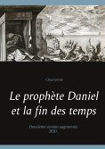 eBook: Le prophète Daniel et la fin des temps