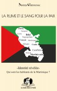 ebook: La plume et le sang pour la paix