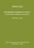eBook: Un enfant quand je veux ?