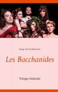 ebook: Les Bacchanides