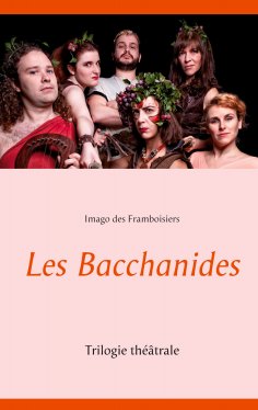 ebook: Les Bacchanides