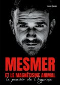 ebook: Mesmer et le magnétisme animal