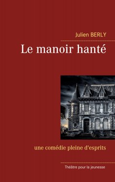 eBook: Le manoir hanté