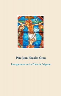 eBook: Enseignement sur La Prière du Seigneur
