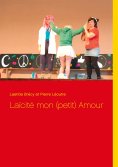 eBook: Laïcité mon (petit) Amour