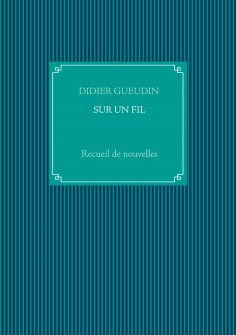 eBook: SUR UN FIL