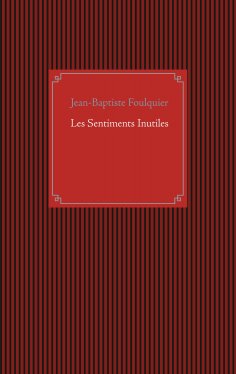 eBook: Les Sentiments Inutiles