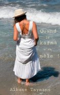 eBook: Quand le karma s'en mêle !