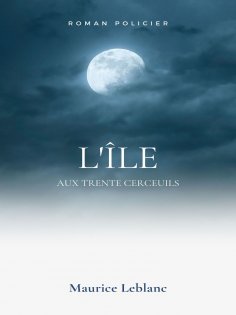 ebook: L'Île aux Trente Cercueils