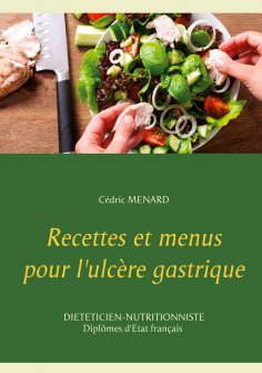 eBook: Recettes et menus pour l'ulcère gastrique