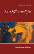 eBook: LE DEFI ARTISTIQUE