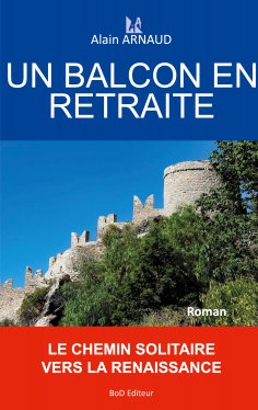 ebook: UN BALCON EN RETRAITE