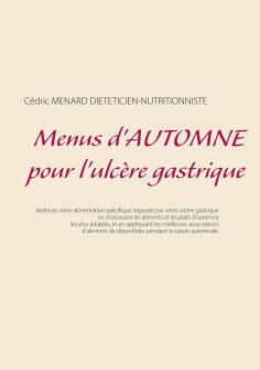 ebook: Menus d'automne pour l'ulcère gastrique