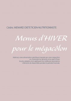 eBook: Menus d'hiver pour le mégacôlon