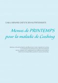 eBook: Menus de printemps pour la maladie de Cushing