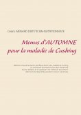 eBook: Menus d'automne pour la maladie de Cushing