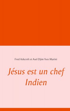 eBook: Jésus est un chef Indien