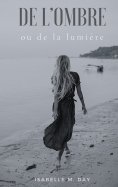 ebook: De l'ombre ou de la lumière