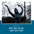 ebook: Massy : art en ville, art en rue