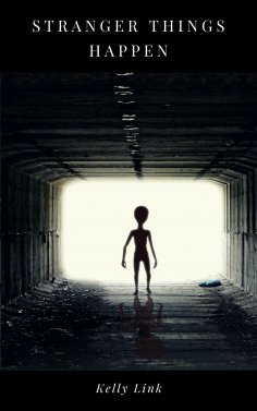 ebook: Stranger Things Happen