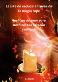 eBook: El arte de seducir a través de la magia roja