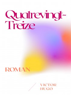 ebook: Quatrevingt-Treize