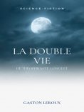 eBook: La Double Vie de Théophraste Longuet