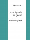ebook: Les soignants en guerre