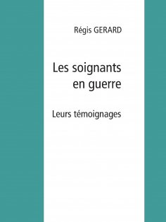 ebook: Les soignants en guerre