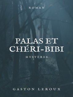eBook: Palas et Chéri-Bibi