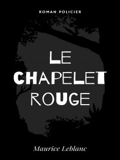 ebook: Le Chapelet Rouge
