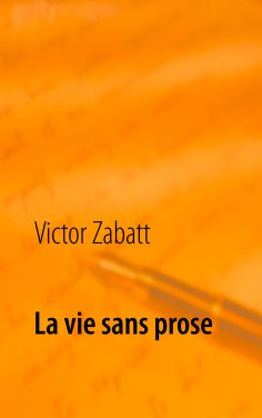 ebook: La vie sans prose