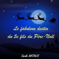 ebook: Le fabuleux destin du 5e fils du Père-Noël