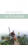 ebook: Le fil invisible