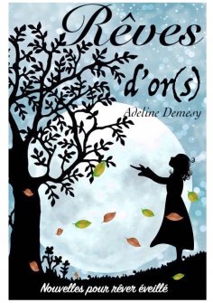 ebook: Rêves d'or(s)