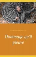 ebook: Dommage qu'il pleuve