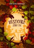 ebook: Histoire zéro tic
