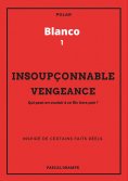 eBook: Insoupçonnable vengeance