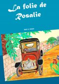 eBook: La folie de Rosalie